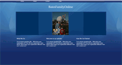 Desktop Screenshot of batesfamilyonline.webstarts.com